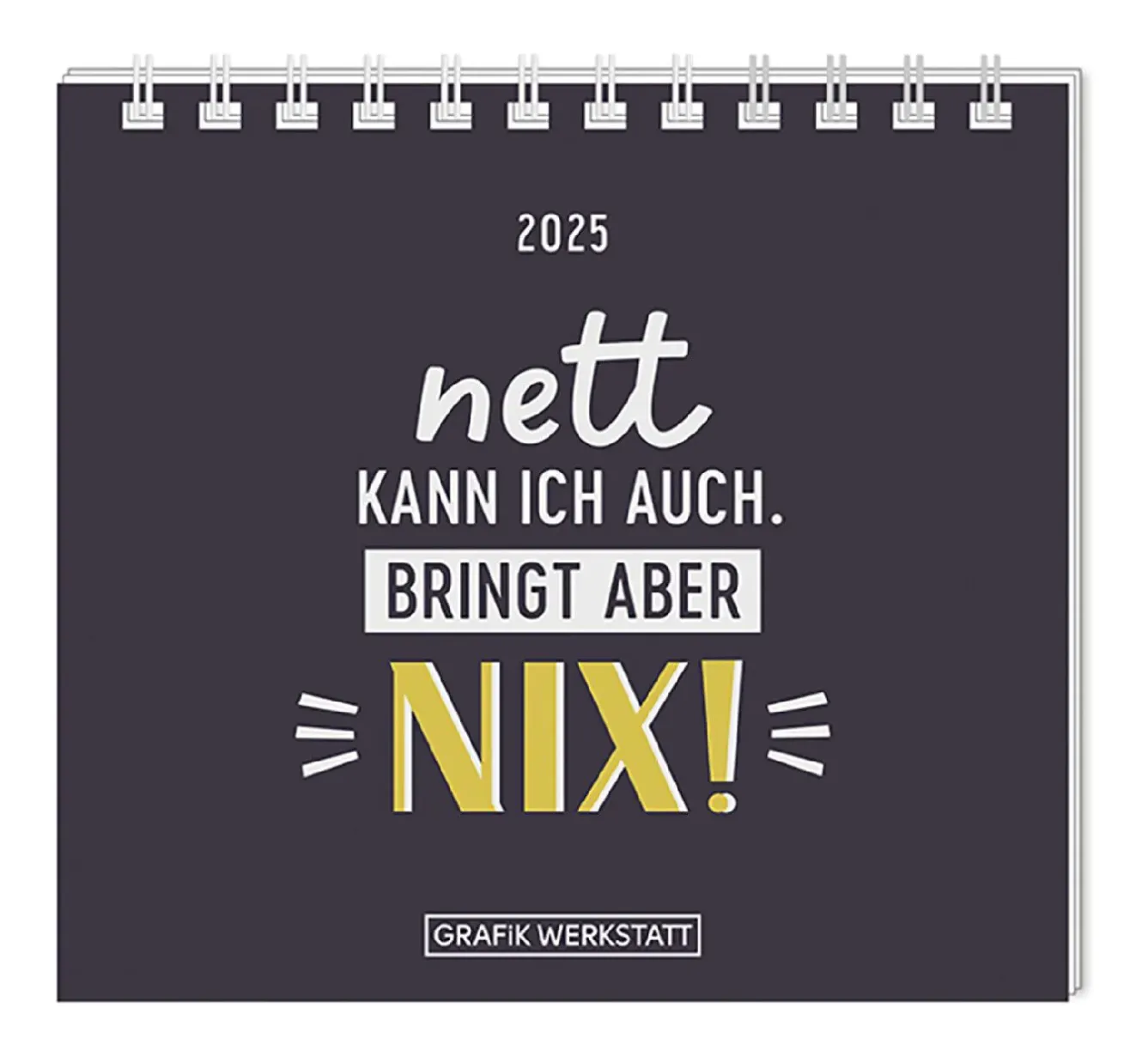 Best NANU-NANA Mini-Tischkalender 2025, Nett Kann Ich Auch